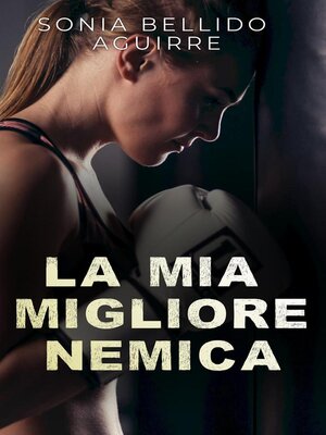 cover image of La mia migliore nemica